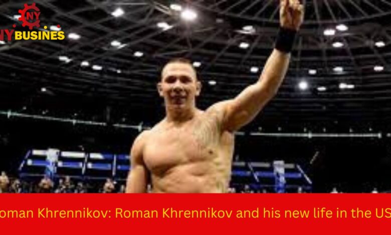 Roman Khrennikov: Roman Khrennikov and his new life in the USA